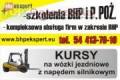 Kurs kierowca - operator w�zka wid�owego (wszystkie typy)  Kutno
